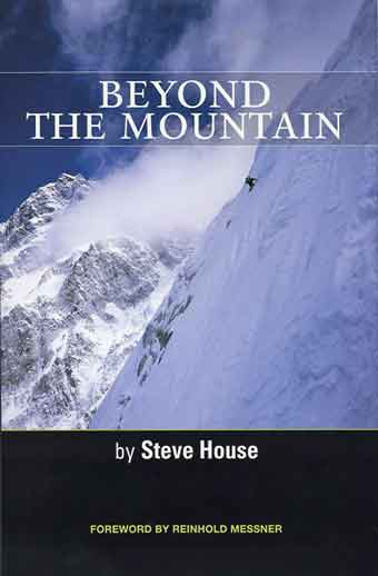 
Steve House On Nuptse South Face 2002 - Beyond The Mountain book cover
